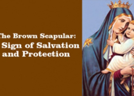 The Brown Scapular, the Most Powerful Sacramental