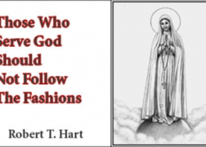 Those Who Serve God Should Not Follow The Fashions