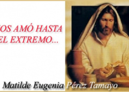 Nos amó hasta el extremo...
