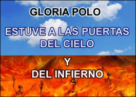 Estuve a las puertas del cielo y del infierno