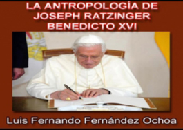La Antropología de Joseph Ratzinger