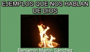 Ejemplos que nos hablan de Dios