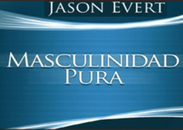 Masculinidad Pura
