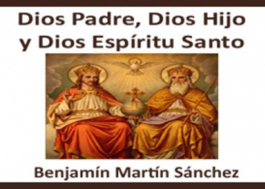 Dios Padre, Dios Hijo y Dios Espíritu Santo