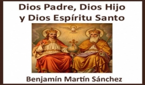 Dios Padre, Dios Hijo y Dios Espíritu Santo