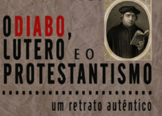 Libro eBook O Diabo, Lutero e o Protestantismo