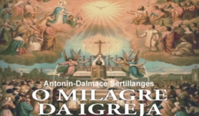 O Milagre da Igreja