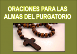Oraciones para las almas del Purgatorio