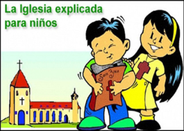 La Iglesia explicada para niños