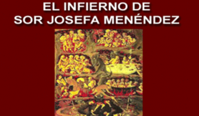El Infierno de Sor Josefa Menéndez