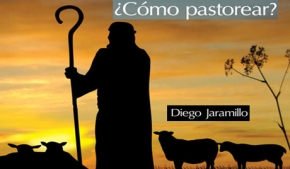 ¿Como pastorear?