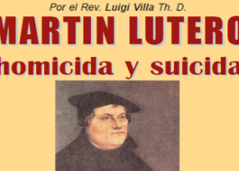 Martín Lutero homicida y suicida