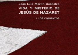 Vida y misterio de Jesús de Nazaret, I. Los comienzos