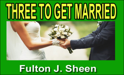Three to Get Married