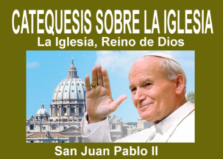 Catequesis sobre La Iglesia