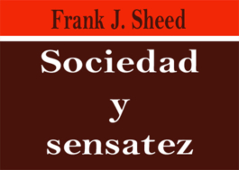 Sociedad y sensatez