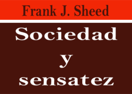 Sociedad y sensatez