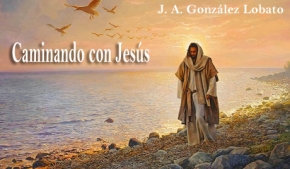 Caminando con Jesús
