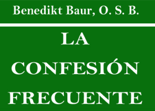 La Confesión Frecuente