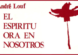 El Espíritu Ora en nosotros