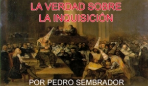 La verdad sobre la inquisición