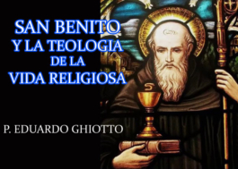 San Benito y La Teología de La Vida Religiosa