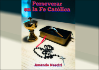 Perseverar en la fe católica