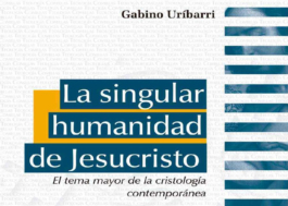 La singular humanidad de Jesucristo