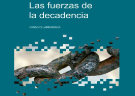 Las fuerzas de la decadencia