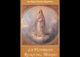 La Victoriosa Reina del mundo (Audiolibro)