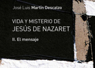 Vida y misterio de Jesús de Nazaret, II. El mensaje