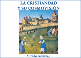 La Cristiandad y su cosmovisión