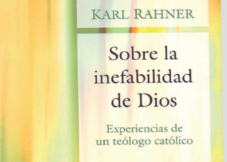 Sobre la inefabilidad de Dios: experiencias de un teólogo católico