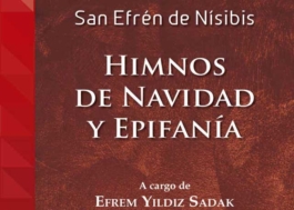 Himnos de Navidad y Epifanía: A cargo de Efrem Yildiz Sadak