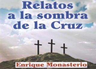 Relatos a la sombra de la Cruz