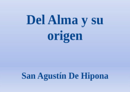 Del Alma y su origen