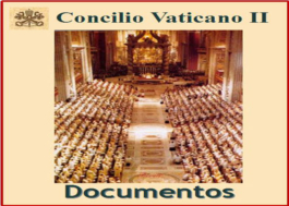 Concilio Vaticano II - Documentos