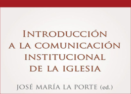 Introducción a la Comunicación Institucional de la Iglesia