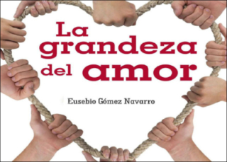 La grandeza del amor