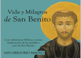 Vida y Milagros de San Benito Abad