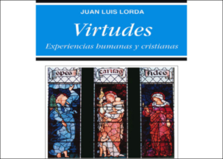 Virtudes. Experiencias humanas y cristianas