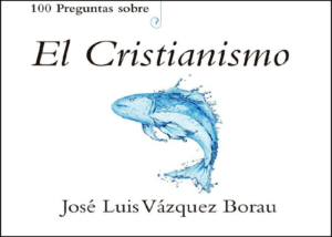 Libro eBook 100 Preguntas sobre el Cristianismo