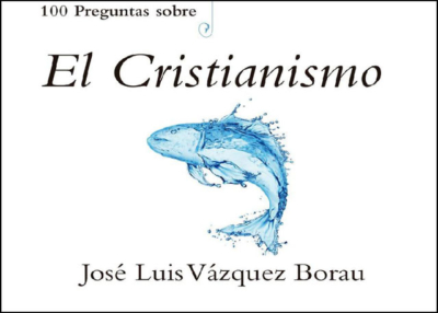 Libro eBook 100 Preguntas sobre el Cristianismo