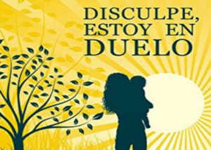 Libro eBook Disculpe, estoy en duelo