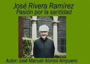 Libro eBook José Rivera Ramírez Pasión por la santidad