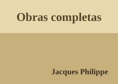 Libro eBook Obras completas de Jacques Philippe