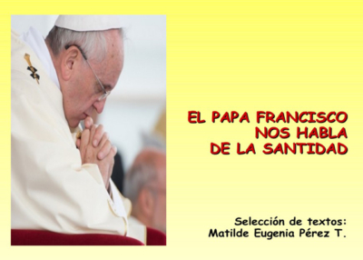 Libro eBook PDF El Papa Francisco nos habla de La santidad