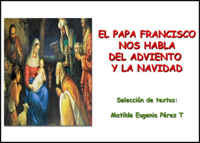 Libro eBook PDF El Papa Francisco nos habla del Adviento y La Navidad
