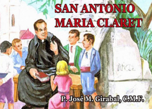 Libro eBook San Antonio María Claret (ILUSTRADO)