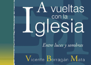 Libro eBook A vueltas con la Iglesia: Entre luces y sombras